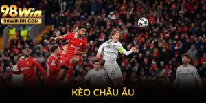 Kèo Châu Âu